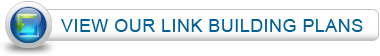 View Our Link Building Plans View Our Link Building Plans